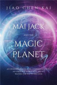 Mai Jack and the Magic Planet