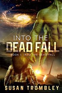 Into the Dead Fall