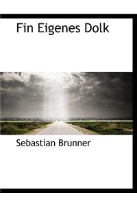 Fin Eigenes Dolk
