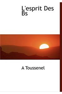 L'Esprit Des Bs