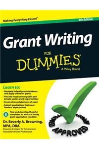 Grant Writing for Dummies