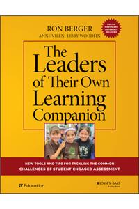 Leaders of Their Own Learning Companion