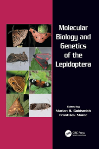 Molecular Biology and Genetics of the Lepidoptera