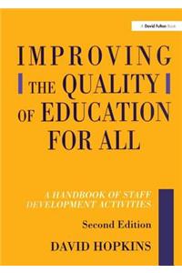 Improving the Quality of Education for All