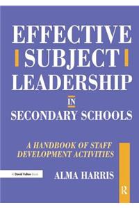 Effective Subject Leadership in Secondary Schools