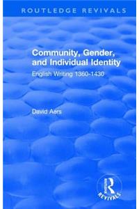 Routledge Revivals: Community, Gender, and Individual Identity (1988)