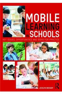 Mobile Learning in Schools