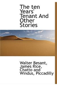 The Ten Years' Tenant and Other Stories