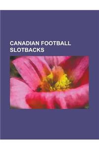 Canadian Football Slotbacks