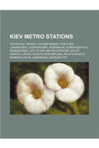 Kiev Metro Stations