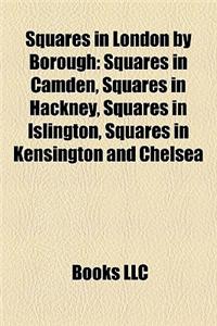 Squares in London by Borough