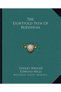 Eightfold Path of Buddhism