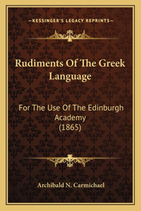 Rudiments Of The Greek Language