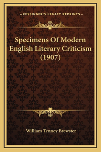 Specimens of Modern English Literary Criticism (1907)