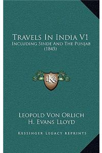 Travels in India V1
