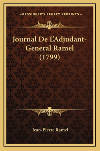 Journal De L'Adjudant-General Ramel (1799)