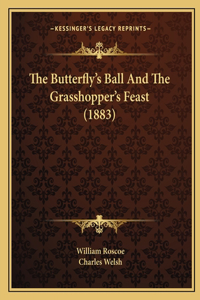 Butterfly's Ball And The Grasshopper's Feast (1883)