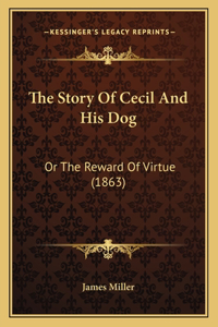 Story Of Cecil And His Dog