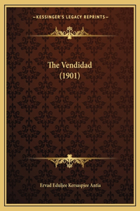 The Vendidad (1901)