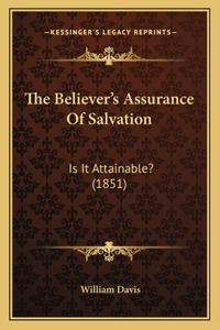 The Believer's Assurance Of Salvation