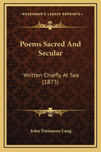 Poems Sacred And Secular