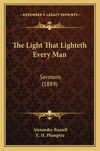 The Light That Lighteth Every Man