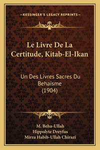 Le Livre de La Certitude, Kitab-El-Ikan