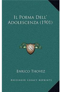 Poema Dell' Adolescenza (1901)