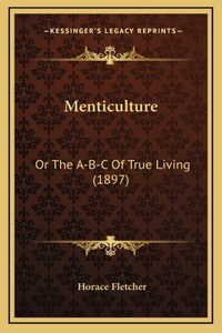 Menticulture