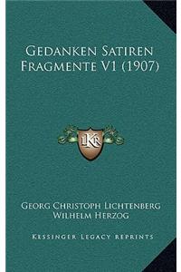 Gedanken Satiren Fragmente V1 (1907)