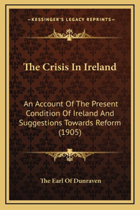 The Crisis In Ireland