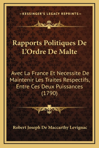 Rapports Politiques De L'Ordre De Malte