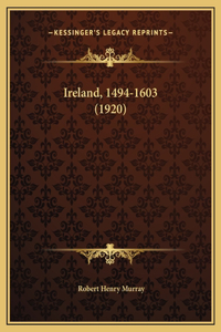 Ireland, 1494-1603 (1920)