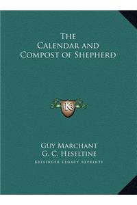 The Calendar and Compost of Shepherd