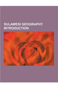 Sulawesi Geography Introduction