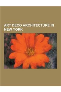 Art Deco Architecture in New York