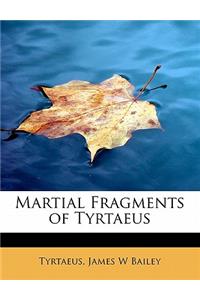 Martial Fragments of Tyrtaeus