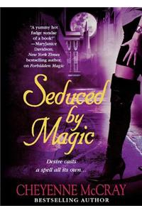 Seduced by Magic
