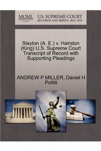 Slayton (A. E.) V. Hairston (King) U.S. Supreme Court Transcript of Record with Supporting Pleadings