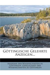 Gottingische Gelehrte Anzeigen. Unter Der Aussicht Der Konigl. Gesellschaft Der Wissenschaften.