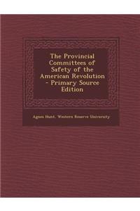 Provincial Committees of Safety of the American Revolution