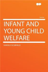 Infant and Young Child Welfare