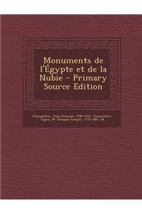 Monuments de L'Egypte Et de la Nubie
