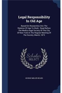 Legal Responsibility In Old Age