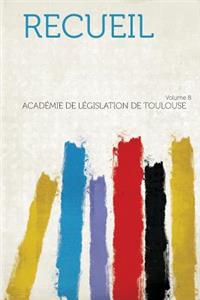 Recueil Volume 8
