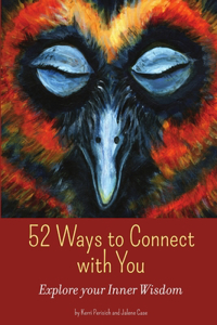 52 Ways to Connect with You
