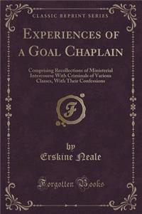 Experiences of a Goal Chaplain