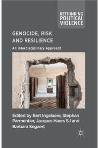 Genocide, Risk and Resilience