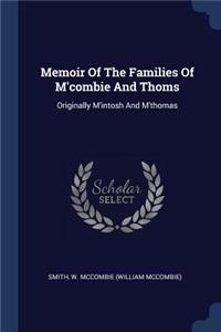Memoir Of The Families Of M'combie And Thoms