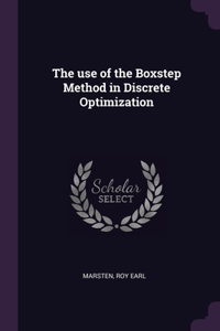use of the Boxstep Method in Discrete Optimization